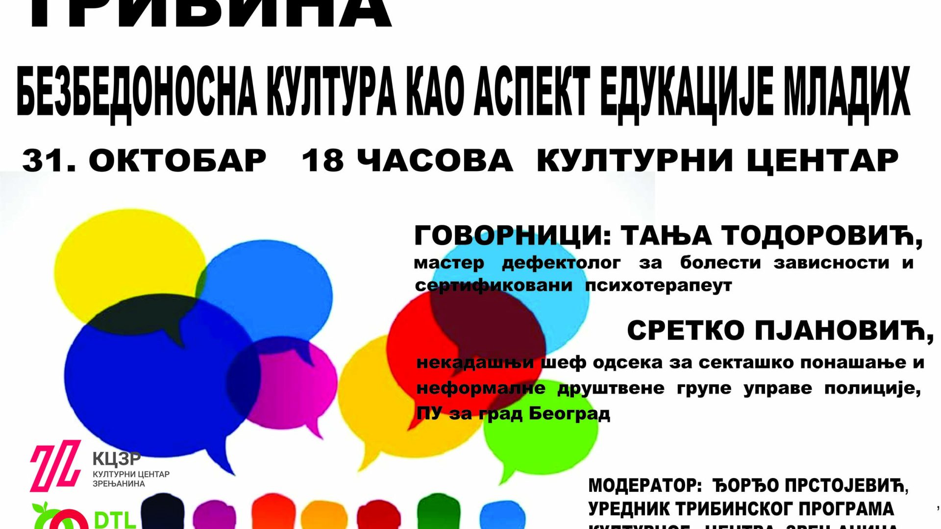31. 10. Tribina “Bezbednosna kultura kao aspekt edukacije mladih”