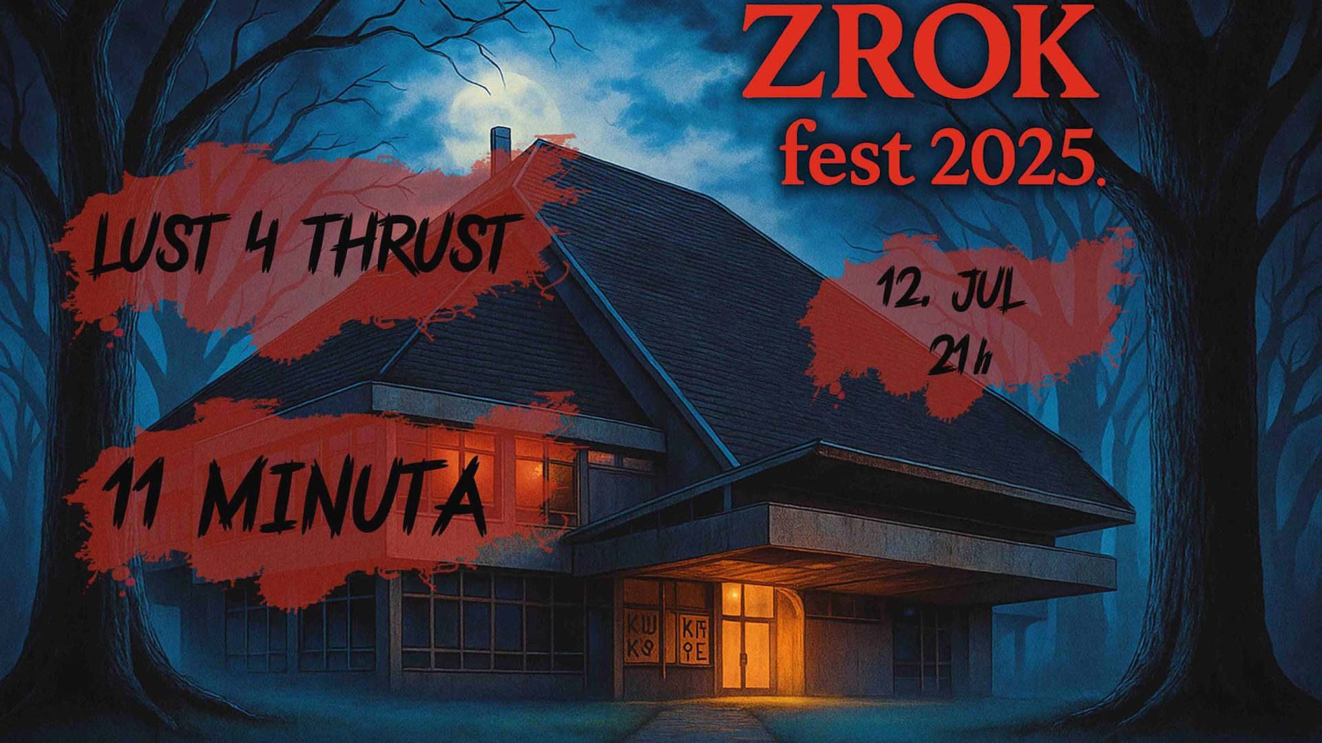 12. 07. Koncert: Lust 4 Thrust, 11 Minuta
