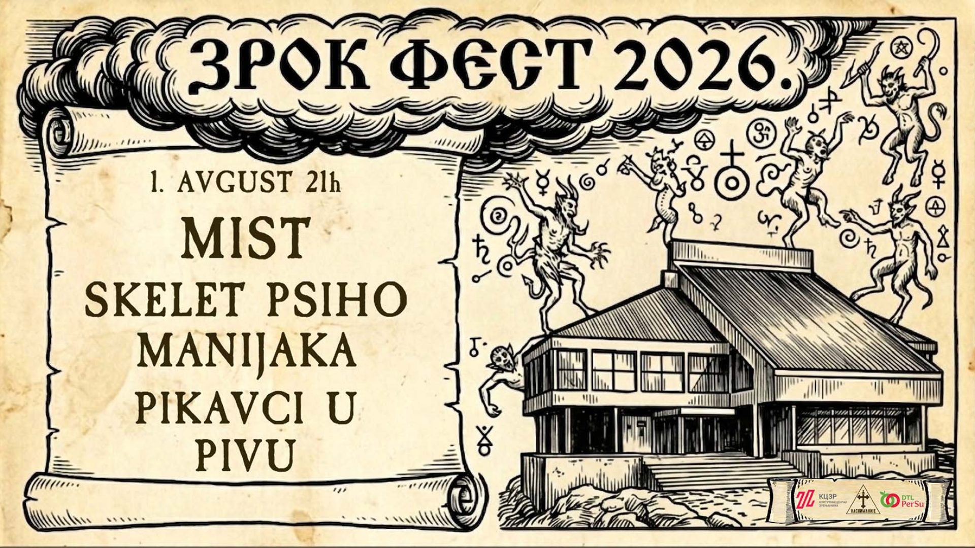 01. 08. ZROK fest: Mist, Skelet Psiho Manijaka, Pikavci U Pivu